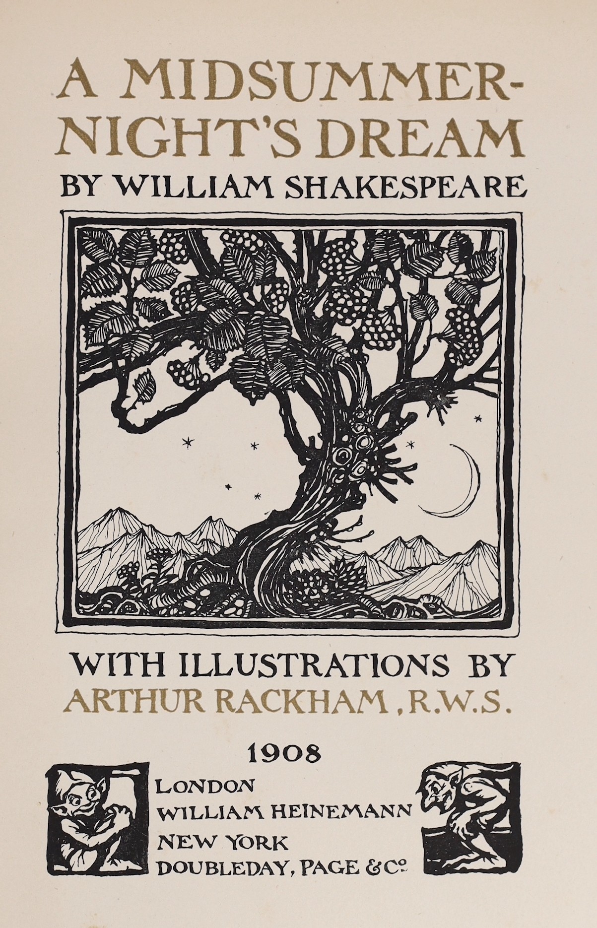 Shakespeare, William - A Midsummer-Night's Dream. pictorial title, 40 coloured and mounted plates (with captioned guards), text illus. & decorations (by Arthur Rackham). 1st trade edition.